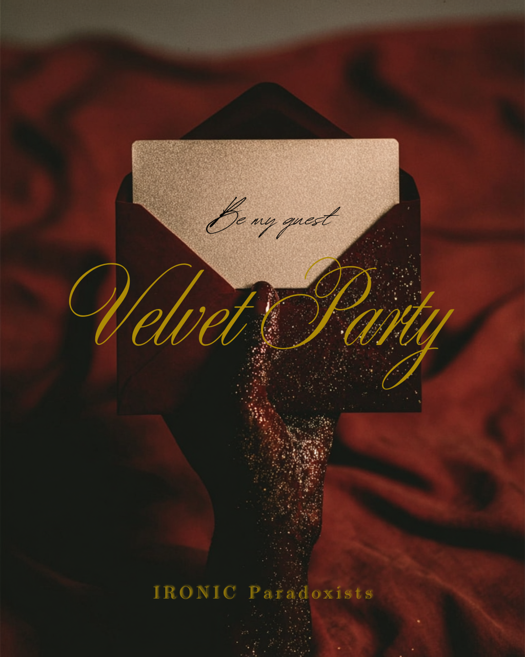 Velvet Party gold lettering on a red velvet invitation reading "Be my guest"